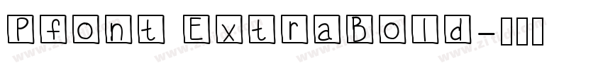 Pfont ExtraBold字体转换
